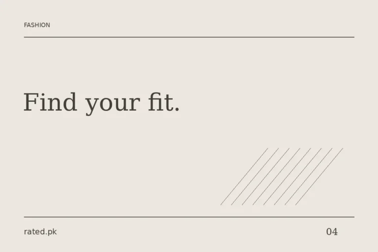 Rated.pk editorial graphic reading Find your fit, for a kurta sizing guide.